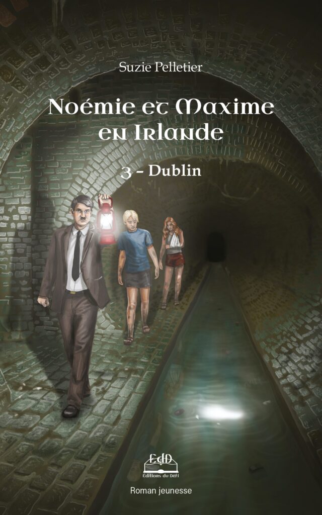 Couverture - Noémie et Maxime (tome 3) en Irlande, Dublin